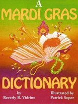 Mardi Gras Dictionary, A