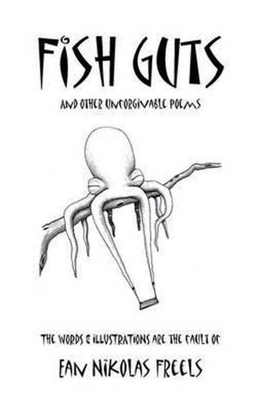Fish Guts, Ean Nikolas Freels 9781450595131 Boeken