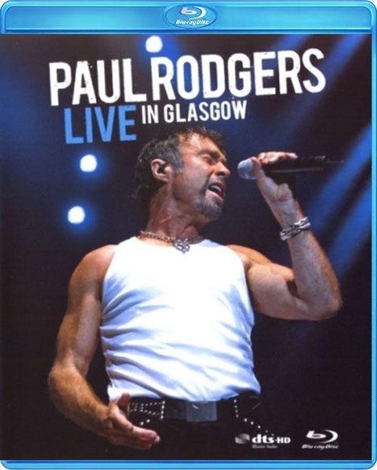 Cover van de film 'Paul Rodger - Live In Glasgow'