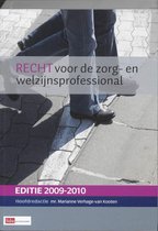 2009-2010 Recht voor de zorg- en welzijnsprofessional