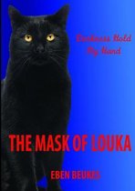 The Mask of Louka