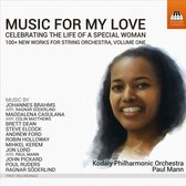 Kodály Philharmonic, Paul Mann - Music For My Love: Celebrating The Life Of A Special Woman (CD)