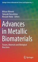 Advances in Metallic Biomaterials