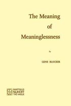 The Meaning of Meaninglessness