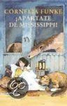 Apartate de Mississippi / Separate Yourself from Missisippi