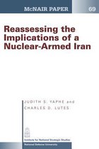 Reassessing the Implications of a Nuclear- Armed Iran