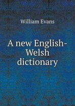 A new English-Welsh dictionary