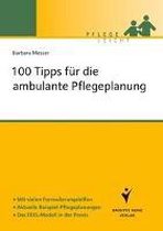 100 Tipps für die ambulante Pflegeplanung