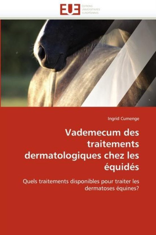 Vademecum des traitements dermatologiques chez les équidés - cover