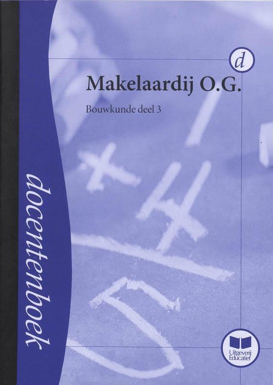 Cover van het boek 'Makelaardij O.G. / 3 / deel Docentenhandleiding / druk Heruitgave' van A. van Raalte en E. van Andel