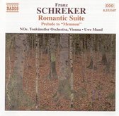 Tonkünstler Orchestra - Schreker: Romantic Suite, Memnon (CD)