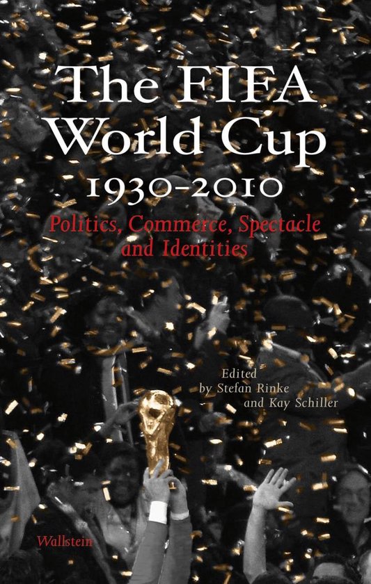 The FIFA World Cup 1930 - 2010 - cover