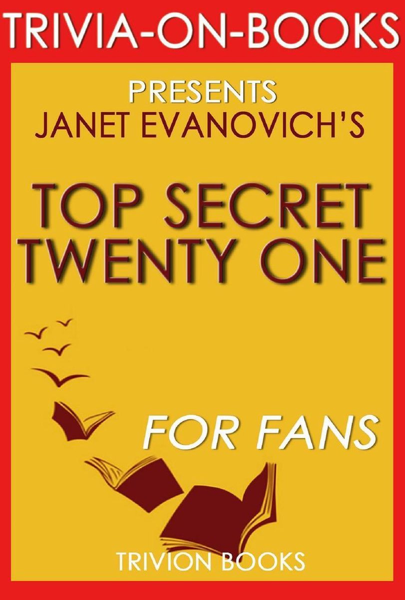 Trivia-On-Books - Top Secret Twenty-One: A Stephanie Plum Novel by Janet Evanovich (Trivia-On-Book)