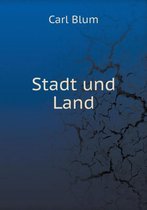 Stadt und Land