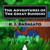 The Adventures of the Great Bundini