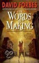 The Words of Making