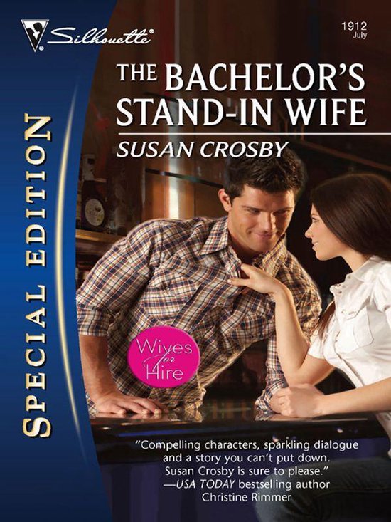 Wives for Hire 1 - The Bachelor's Stand-In Wife - cover