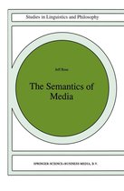Studies in Linguistics and Philosophy 64 - The Semantics of Media