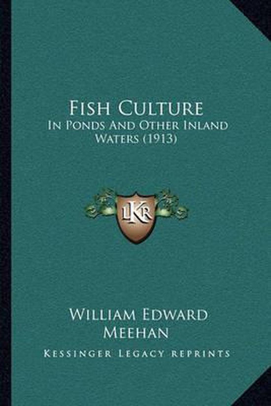 Fish Culture, William Edward Meehan 9781164129110 Boeken