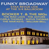 Funky Broadway: Stax Revue Live at the 5/4 Ballroom