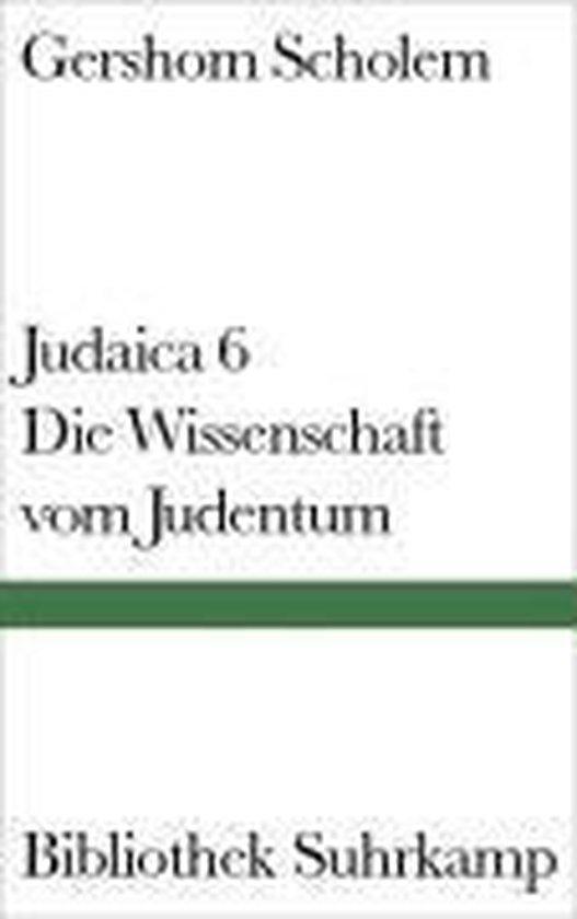 Boek "Judaica 6 Die Wissenschaft vom Judentum" van Gershom Scholem, Bibliothek Suhrkamp.