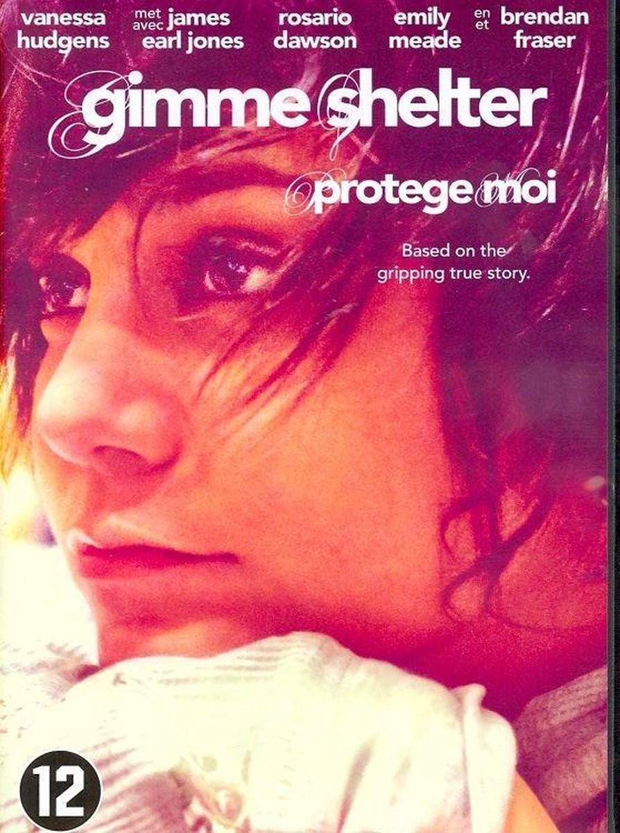 Gimme Shelter (2013)