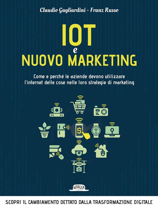 IoT e nuovo marketing: come e perché le aziende devono util ... - cover