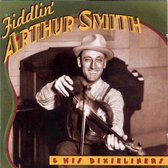 Fiddlin' Arthur Smith And His Dixieliners