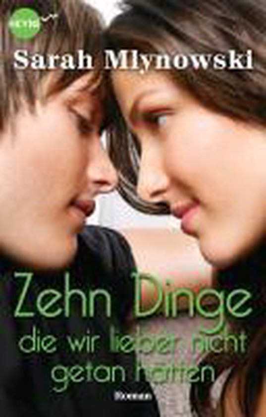 Zehn Dinge, die wir lieber nicht getan hätten - cover