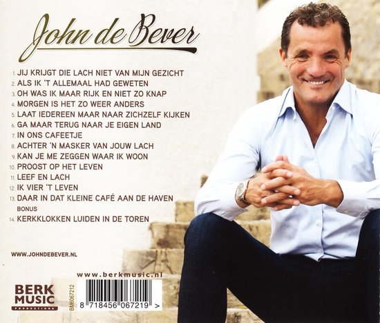 Jij Krijgt Die Lach Niet Van Mijn (CD) - John de Bever