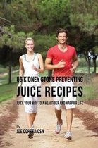 56 Kidney Stone Preventing Juice Recipes