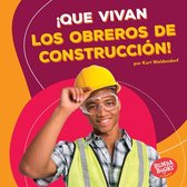 Bumba Books ® en español — ¡Que vivan los ayudantes comunitarios! (Hooray for Community Helpers!) - ¡Que vivan los obreros de construcción! (Hooray for Construction Workers!)