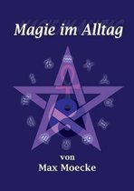 Magie im Alltag