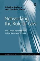 Studies in Modern Law and Policy- Networking the Rule of Law