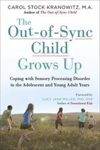 The Out-of-Sync Child Series - The Out-of-Sync Child Grows Up