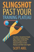 Slingshot Past Your Training Plateau