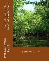 Eutrophication