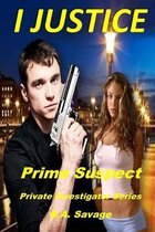 I Justice: Prime Suspect