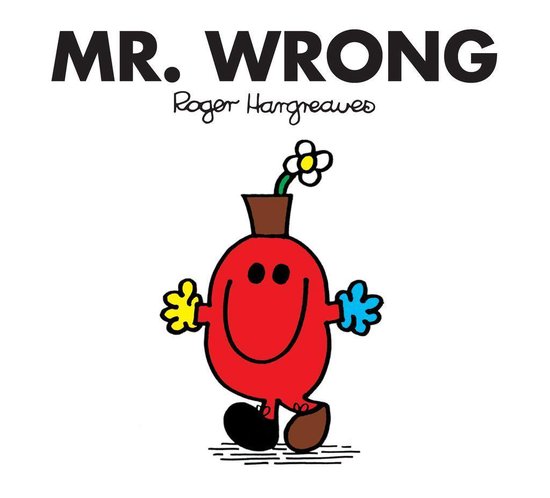 Mr. Men and Little Miss - Mr. Wrong - cover