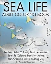 Realistic Animals Coloring Book- Sea Life Adult Coloring Book