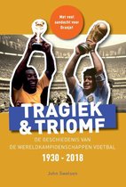 Tragiek & Triomf