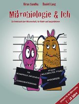 Wissenschaft & Ich 1 - Mikrobiologie & Ich