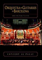 Orquesta De Guitarres De Barcelona - Concert Al Palau (DVD)