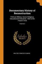Documentary History of Reconstruction