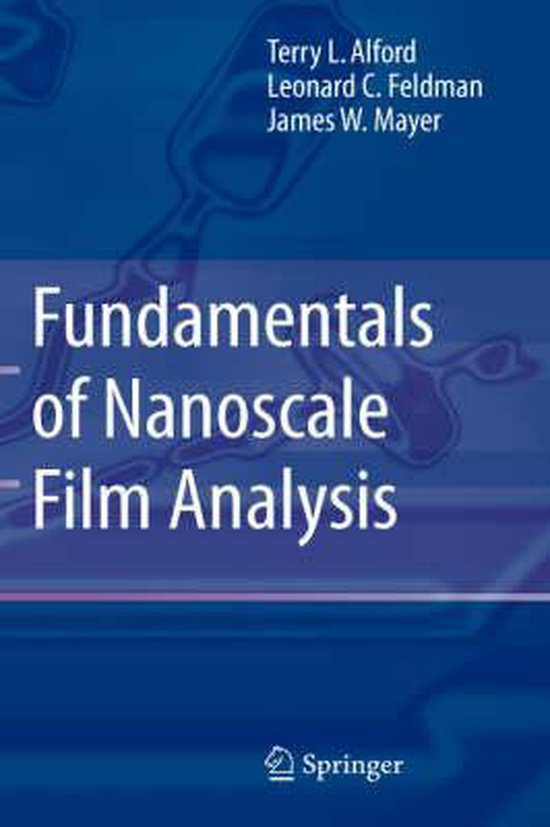 Fundamentals of  Nanoscale Film Analysis