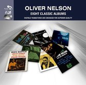 Oliver Nelson - 8 Classic Albums