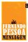 Mensagem - Fernando Pessoa, Flávia Castanheira
