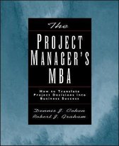 Boek cover The Project Managers MBA van Dennis J. Cohen