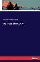 The FALLS of NIAGARA