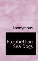 Elizabethan Sea Dogs